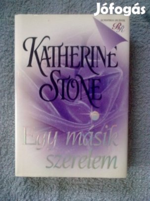 Katherine Stone - Egy másik szerelem / Romantikus könyv