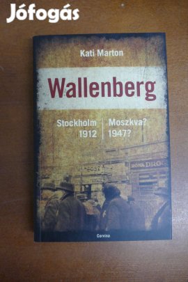 Kati Marton : Wallenberg
