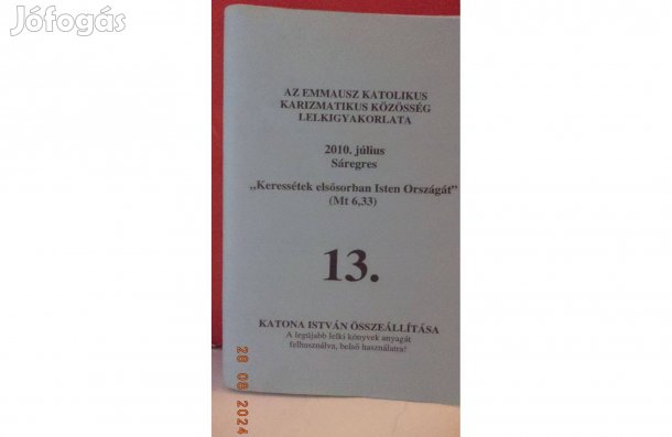 Katona István: Az Emmausz Katolikus Karizmatikus Közösség 4 db