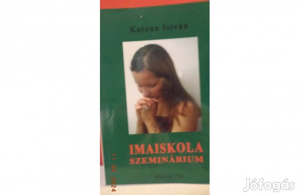 Katona István: Imaiskola szeminárium