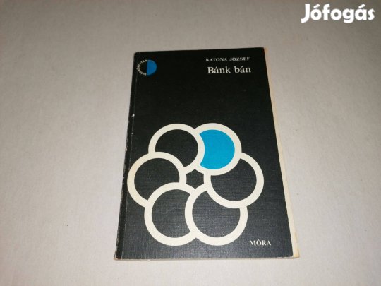 Katona József: Bánk bán című könyve jó állapotban eladó!