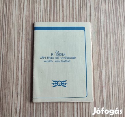 Katonai R-1260 M URH rádió adó vevő kezelési utasítása