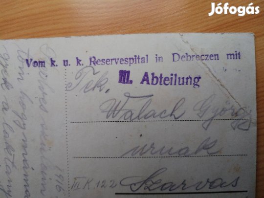 Katonai fellülbélyegzéssel 1916-os I.VH-rus Debreceni képeslap