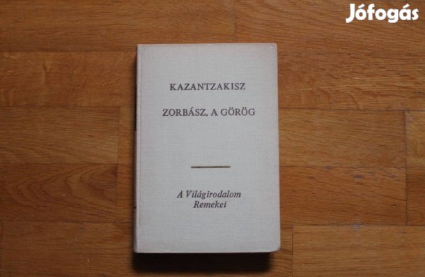 Kazantzakisz - Zorbász, a görög