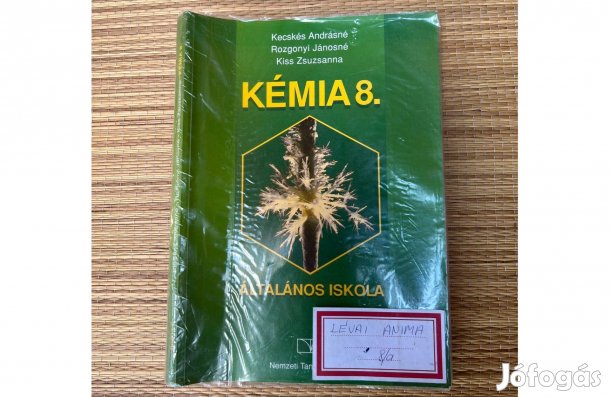 Kecskés Andrásné, Kiss Zsuzsanna, Rozgonyi Jánosné: Kémia 8