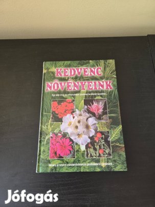 Kedvenc növényeink - Kelemen Veronika 1996