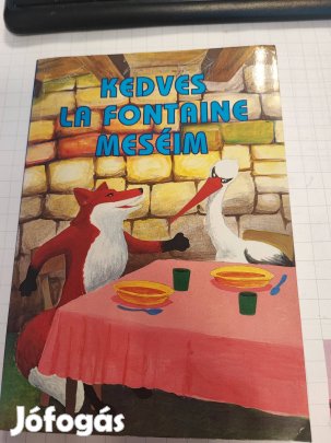 Kedves La Fontaine meséim