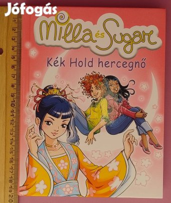 Kék Hold hercegnő (Milla és Sugar 6.)
