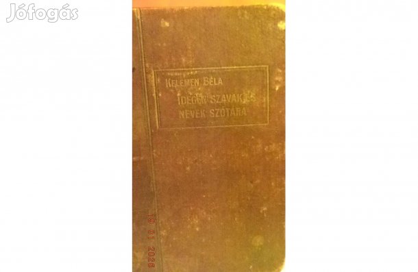 Kelemen Béla: Idegen szavak és nevek szótára