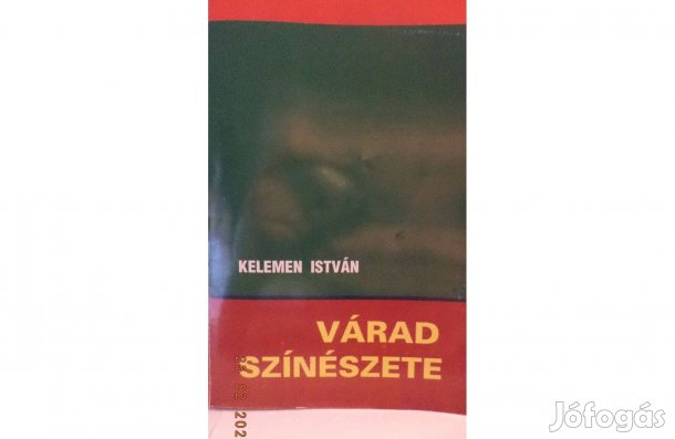 Kelemen István: Várad színészete