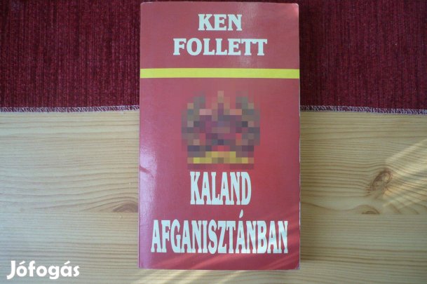 Ken Follett: Kaland Afganisztánban