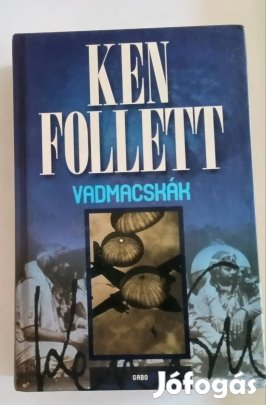 Ken Follett - Vadmacskák