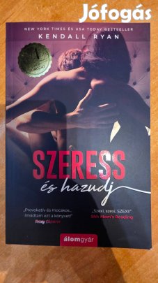 Kendall Ryan - Szeress és hazudj