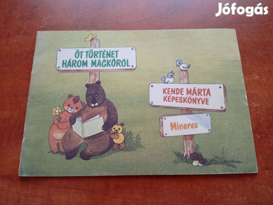 Kende Márta: Öt történet három mackóról képeskönyv