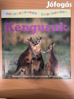 Kenguruk - Szórakoztató állatvilág, Christina Wilsdon