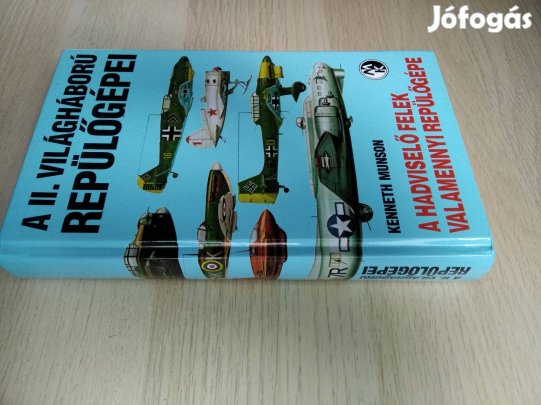 Kenneth Munson - A II. világháború repülőgépei