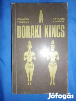 Kenneth Pearson/Patricia Connor: A Doraki kincs