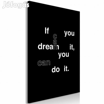Kép - Ha meg tudod álmodni, meg tudod csinálni