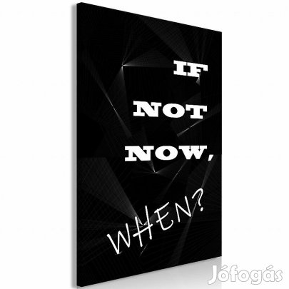 Kép - Ha nem most, mikor?