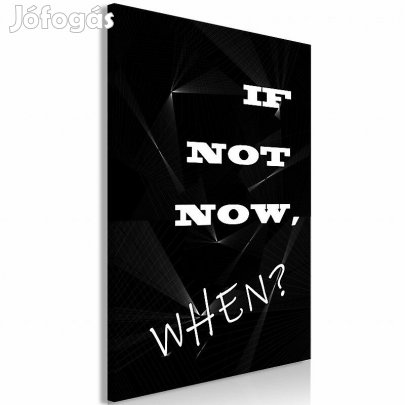 Kép - Ha nem most, mikor?