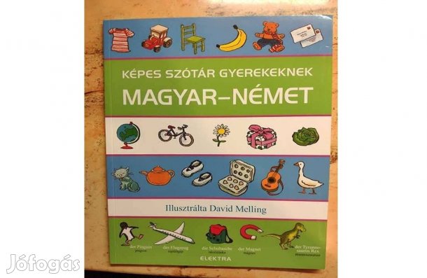 Képes szótár gyerkeknek - Magyar-Német