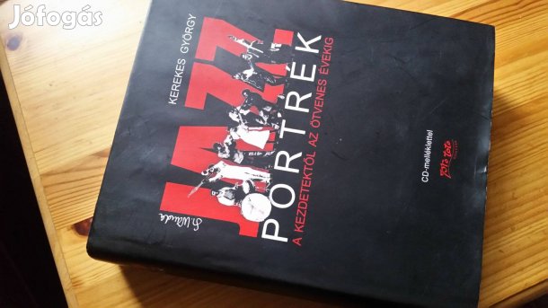 Kerekes György: Jazz portrék a kezdetektől az ötvenes évekig + mellény