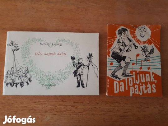 Kerényi György: Jeles napok dalai- Kodály Zoltán: Daloljunk, pajtás