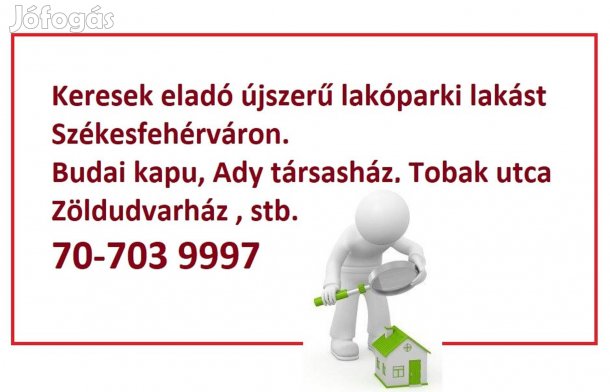 Keresek eladó újszerű lakóparki lakást- Budai Kapu, Ady stb