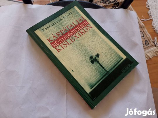 Keresztyén Balázs - Kárpátaljai művelődéstörténeti lexikon Kárpátalja