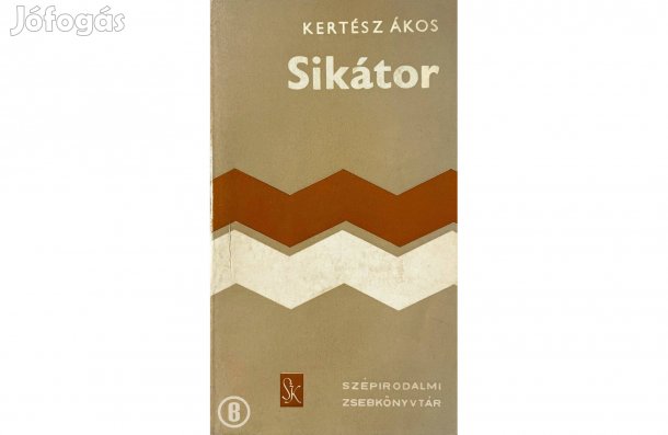 Kertész Ákos: Sikátor - - - (Csak személyesen!)