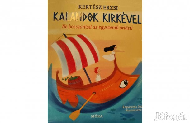 Kertész Erzsi: Kalandok Kirkével