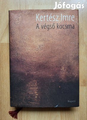 Kertész Imre A végső kocsma könyv
