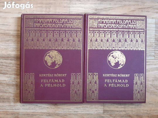 Kertész Róbert: Feltámad a félhold I-II