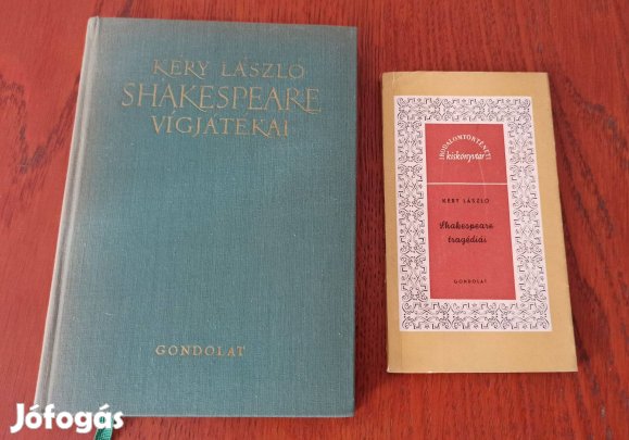 Kéry László - Shakespeare vígjátékai / Shakespeare tragédiái