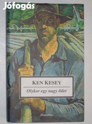 Kesey Olykor egy nagy ötlet