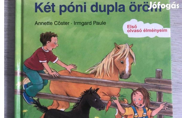 Két póni dupla öröm (Olvasólétra, Olvasócinke sorozat 2. szint)