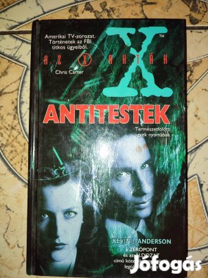 Kevin J. Anderson Az X-Akták Antitestek X-Akták 3