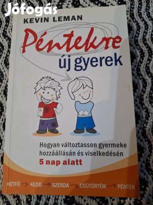 Kevin Leman - Péntekre új gyerek