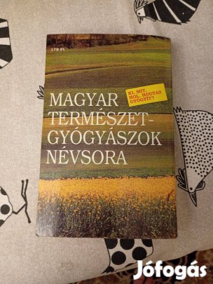 Ki, mit, hol, hogyan gyógyít? eladó 2000ft óbuda