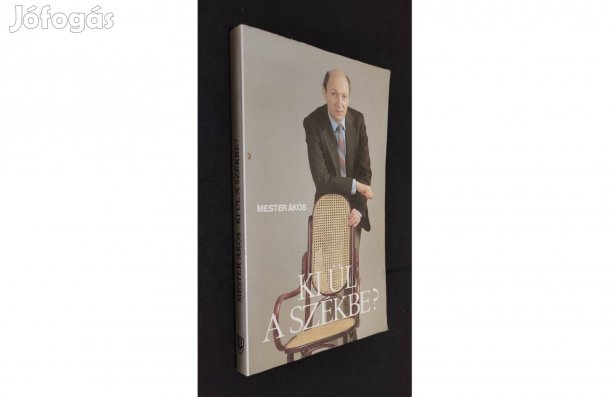 Ki ül a székbe? | Mester Ákos