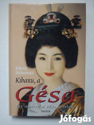 Kiharu Nakamura: Kiharu, a Gésa