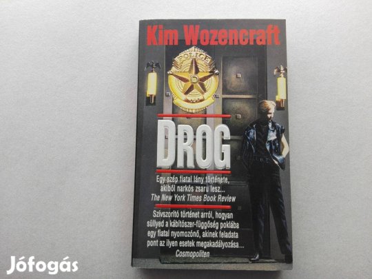 Kim Wozencraft: Drog c.könyv jó állapotban eladó!