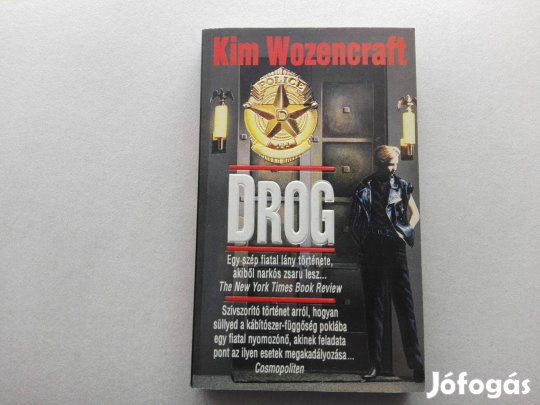 Kim Wozencraft: Drog c.könyv jó állapotban eladó!