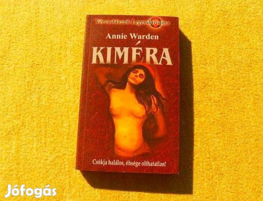 Kiméra - Annie Warden - (Új könyv)