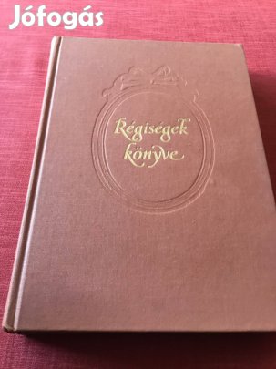 Kincsvadászoknak - Régiségek Könyve ( 1983 , Gondolat Kiadó)