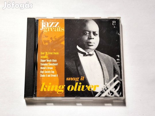 King Oliver - Snag It CD 1997 UK Jazz Greats - 020