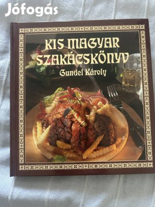 Kis magyar szakácskönyv Gundel Károly