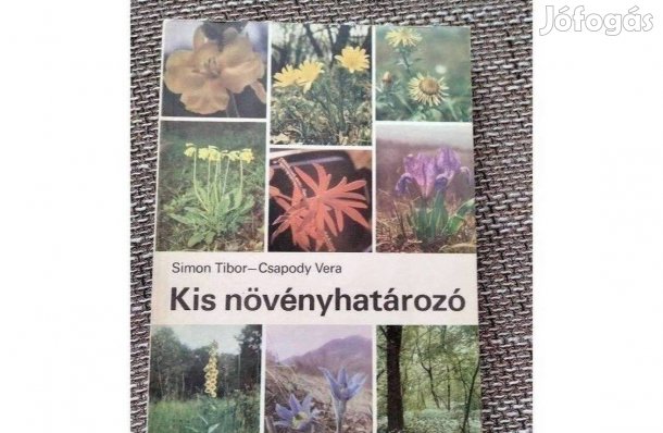 Kis növényhatározó (Simon Tibor, Csapody Vera) Tankönyvkiadó