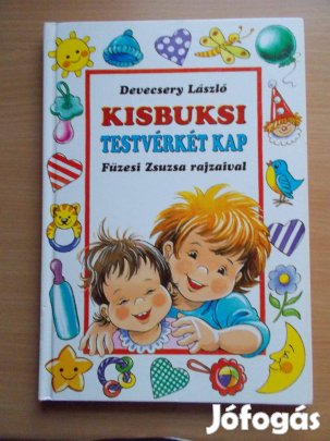 Kisbuksi testvérkét kap, Devecsery László