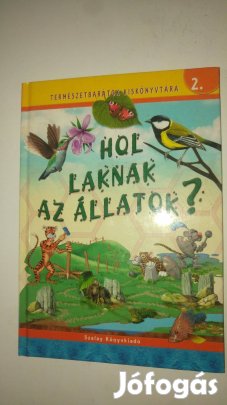 Kiss Bitay Éva Hol laknak az állatok?